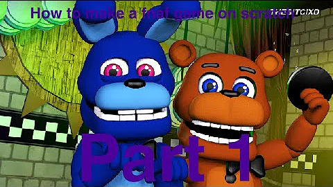 How to make a fnaf game on scratch part 1
