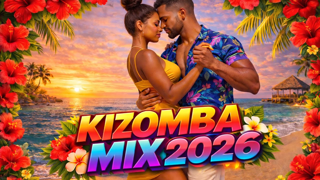 Kizomba Love Songs 2026 💕 Deep Connection & Dance Flow