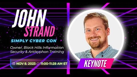 Is Cybersecurity Entry Level Role (Hard Truths from John Strand) Keynote