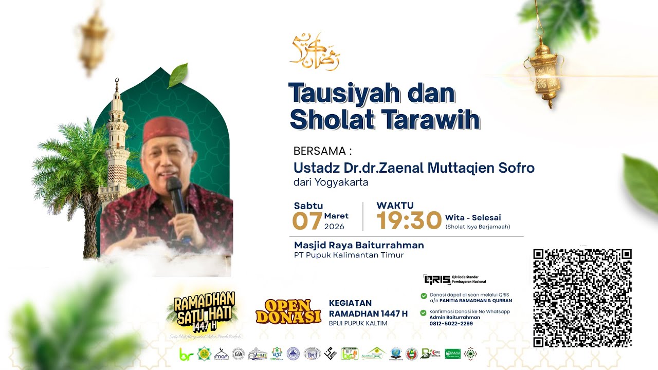 #18| Tausiyah Tarawih (Nuzulul Qur'an)  Ramadhan Masjid Raya Baiturrahman PKT