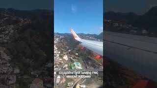 Final 40 Seconds Easyjet A320Neo Landing Into Fnc At Legal Crosswind Limits Of Wind