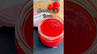 MERMELADA DE FRESAS #mermeladas #fresas