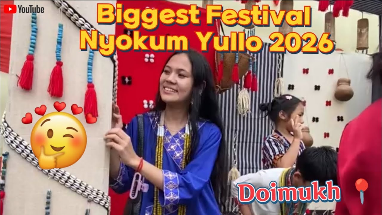 Nyokum - Festival Of Largest Populated Nyishi Tribe | Of Arunachal | North East (2026)