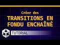 📸 Comment faire un FONDU ENCHAÎNÉ ! (Tutoriel Unity/C# 🇫🇷)