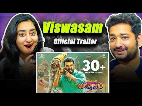 REACTION - Viswasam - Official Trailer | Ajith Kumar, Nayanthara | Sathya Jyothi Films