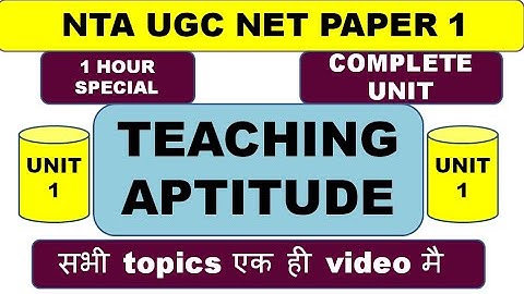 Unit 1 | Teaching Aptitude | Complete Unit