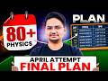 🔥Final Strategy to Score 80+ Marks in Physics | JEE Mains 2026 (April Attempt) | Abdul Sir