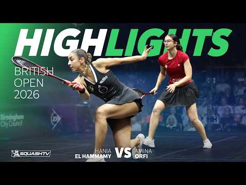 🇪🇬 El Hammamy v Orfi 🇪🇬 | British Open 2026 | SEMI-FINAL HIGHLIGHTS