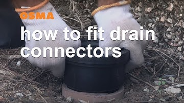 How to fit drain connectors - OSMA Soil & Waste