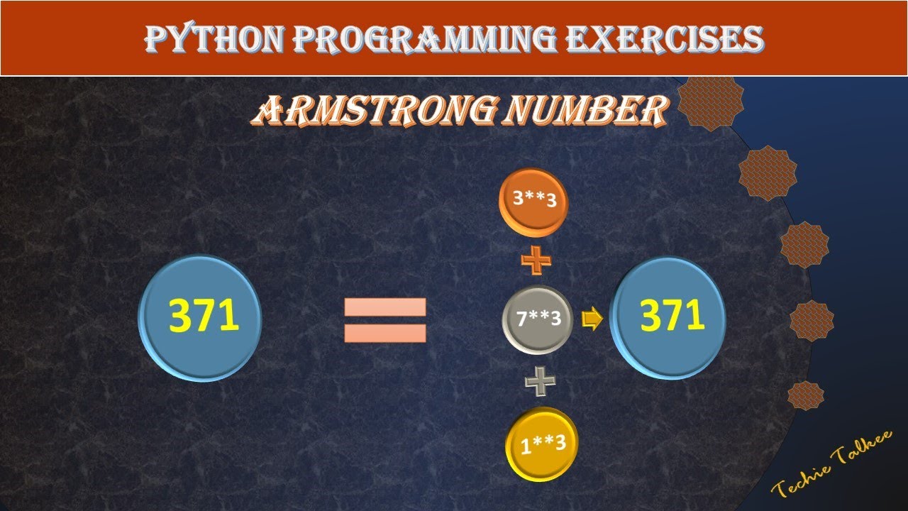 Generate Armstrong numbers in Python - Techietalkee - YouTube