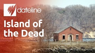 New York's Island of the Dead
