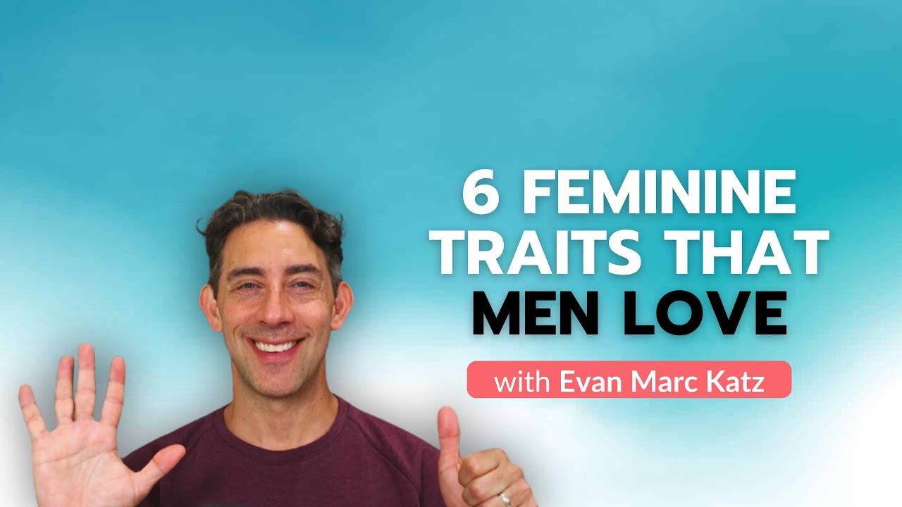 6 женских черт, которые нравятся мужчинам