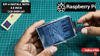 Rpi 4 Install With 3.5 inch Lcd Display