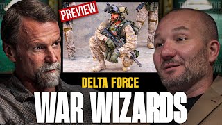 Delta Force Operator: 'They Were Wizards Man' | Official Preview