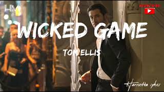 WICKED GAME _TOM ELLIS(Lyric) Lucifer season 6