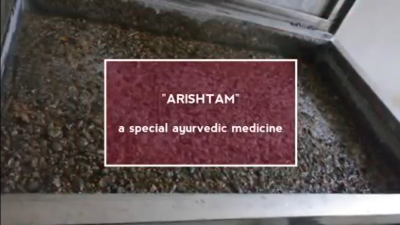 Arishtam (Arishta) - Special Ayurvedic medicine. How to prepare - Step by step video illustration