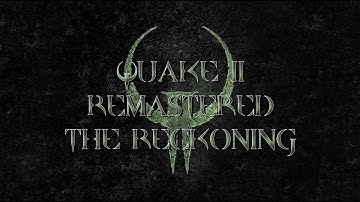 Quake II Remastered: The Reckoning Longplay (Playstation 5)