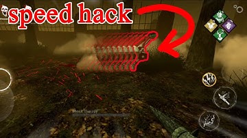 speed hack in dbd mobile
