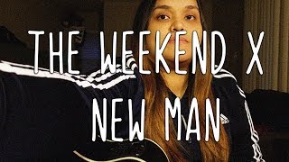 The Weekend X Sza  New Man X Jamieboy  Cover By Nicole Silva