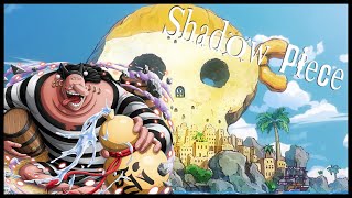 One Piece What If: Shadow Piece | Drunken Dominance