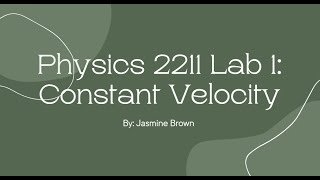 Physics Lab 1: Constant Velocity