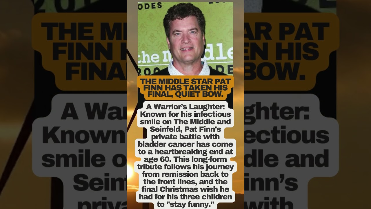 R.I.P. PAT FINN: The Middle Star Dies After Cancer Battle 