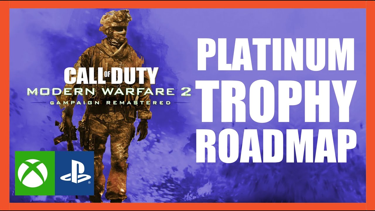 Trophy Guide Call of Duty Modern Warfare 2 Remaster COD Platinum
