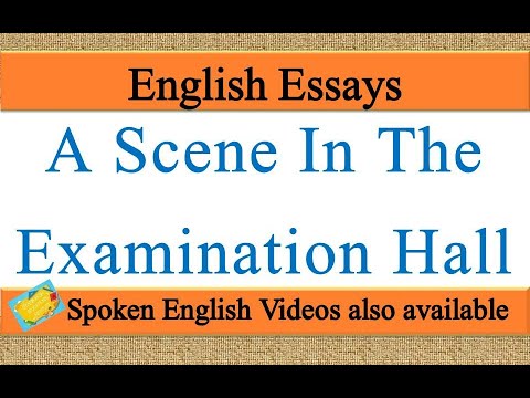 essay on scene in examination hall