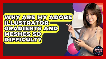 Why Are My Adobe Illustrator Gradients And Meshes So Difficult? - Graphic Design Nerd