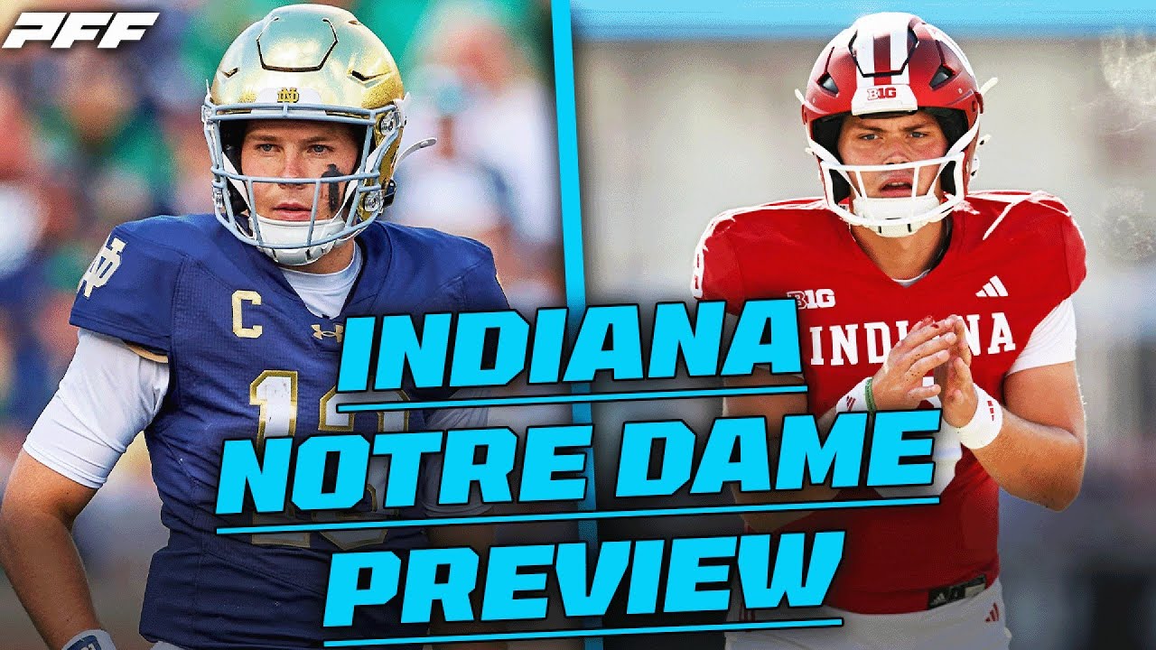 Indiana vs. Notre Dame Preview and Prediction | PFF - YouTube