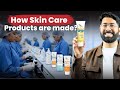 How SKINCARE PRODUCTS are Made? Profit, Investment &amp; Challenges! India’s Most Profitable Business