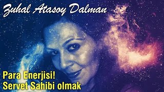 Servet Sahibi Olmak Para Enerjisi Parayı Çekmek