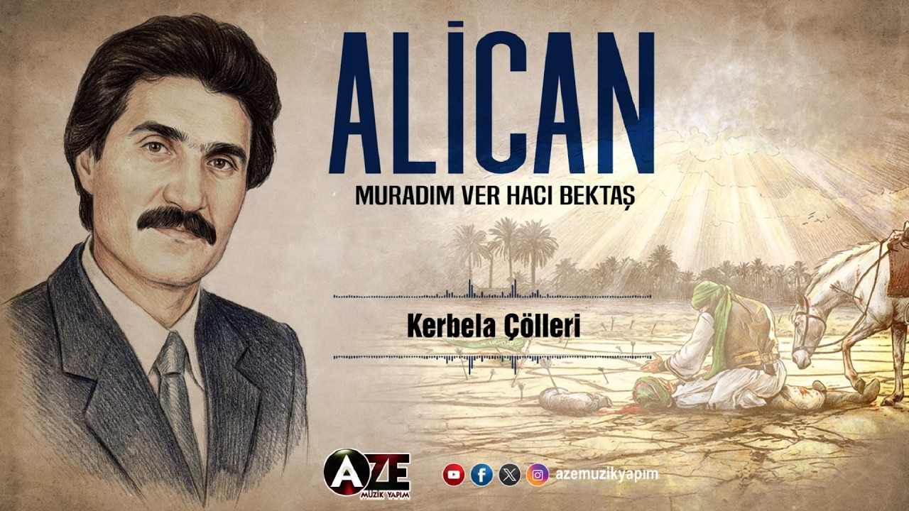Alican - Kerbela Çölleri