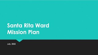 Santa Rita Ward Mission Plan Final