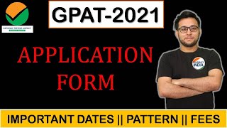 GPAT -2021 FORMS | NOTIFICATIONS | EXAM DATES | FEES