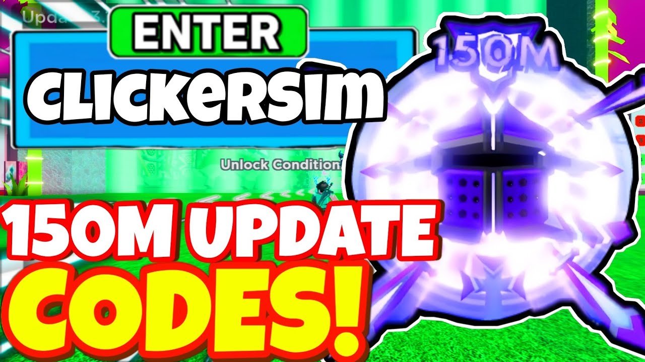 ALL NEW *150m EVENT* UPDATE OP CODES! Roblox Clicker Simulator codes 2022