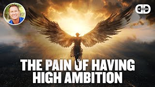The Pain of Having High Ambition | DarrenDaily On-Demand