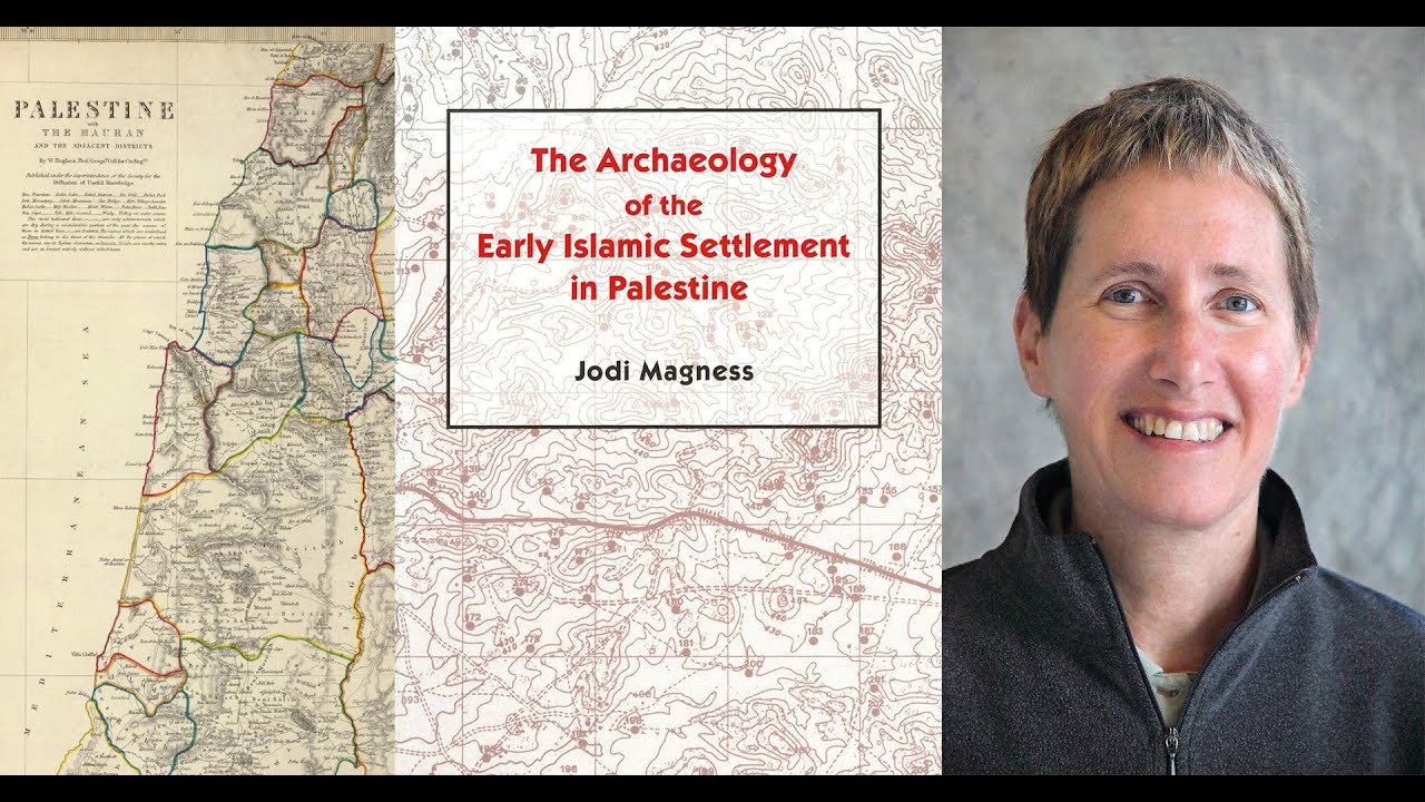 The Archaeology of the Early Islamic Settlement in Palestine! | Dr. Jodi Magness