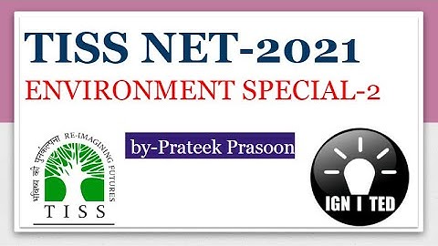TISS NET GK important topics from Environment - 2
