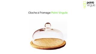 Plateau bambou + Cloche verre D30 Fromage Gâteau Point Virgule