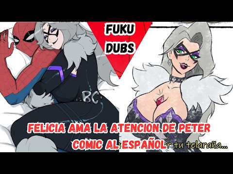 FELICIA AMA LA ATENCION DE SPIDEY : SPIDER MAN BRAND NEW DAY COMIC ESPAÑOL