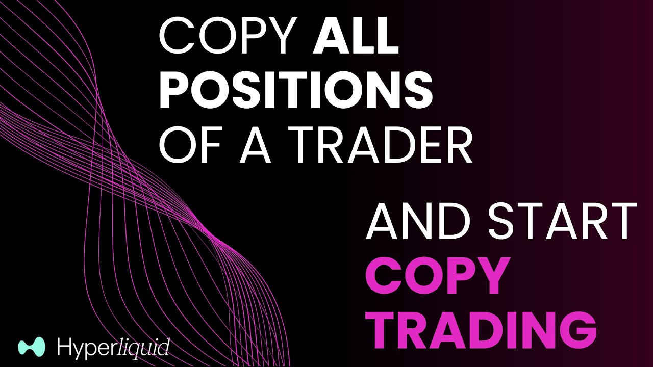 Hyperliquid Copy Trading: Copy Current Positions (Dextrabot)