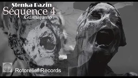 Stenka Bazin - Séquence 4 - Guanajuato (Official Music Video) - [Music 1985]
