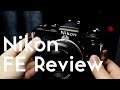 Nikon FE - Review