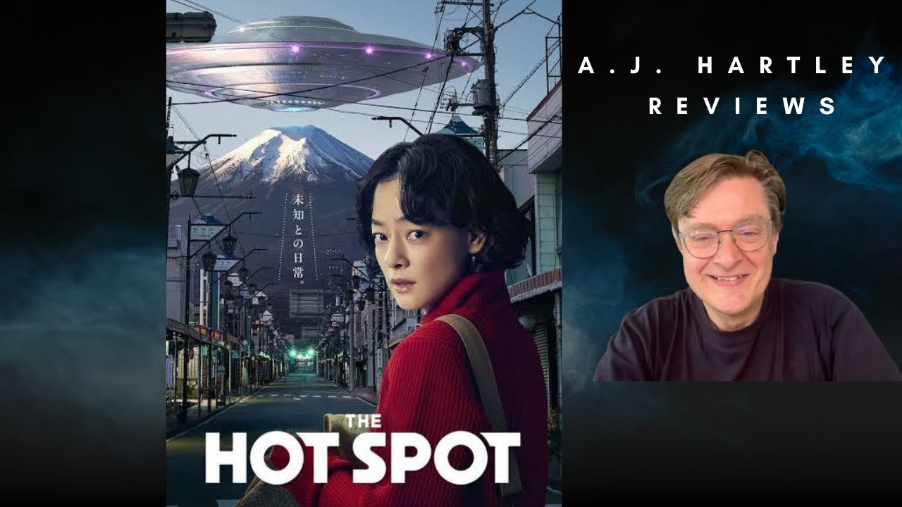 AJ Hartley reviews The Hot Spot, a heartwarming Japanese TV comedy, about an alien in Japan
