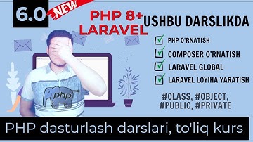 ⭕️PHP 8+ darslari, COMPOSER va LARAVEL o