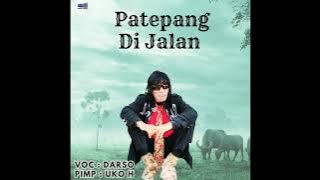 Darso - Patepang Di Jalan - (Calung) - (Official Audio)