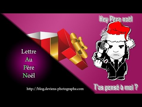 Idée de cadeau photo - lettre Au Pere Noël - S04E06