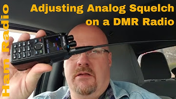 Ham Radio Tech Tip: How to Adjust Analog Squelch Anytone 878 868 BTech 6x2 DMR