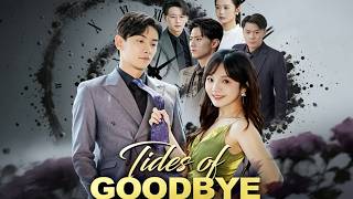 Download lagu 【Tides of Goodbye(DUBBED) 】#drama #chinesedrama #romantic #dramabox